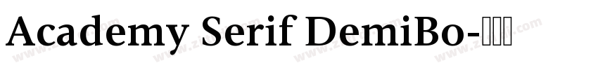 Academy Serif DemiBo字体转换